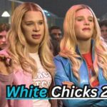 White Chicks 2