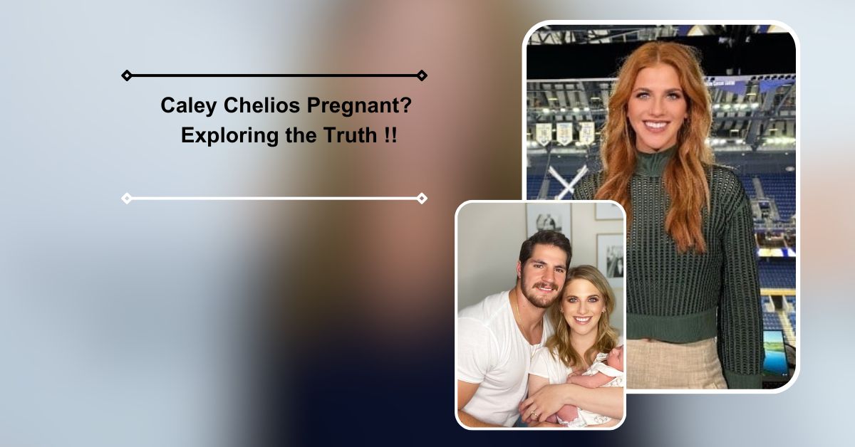 Is Caley Chelios Pregnant