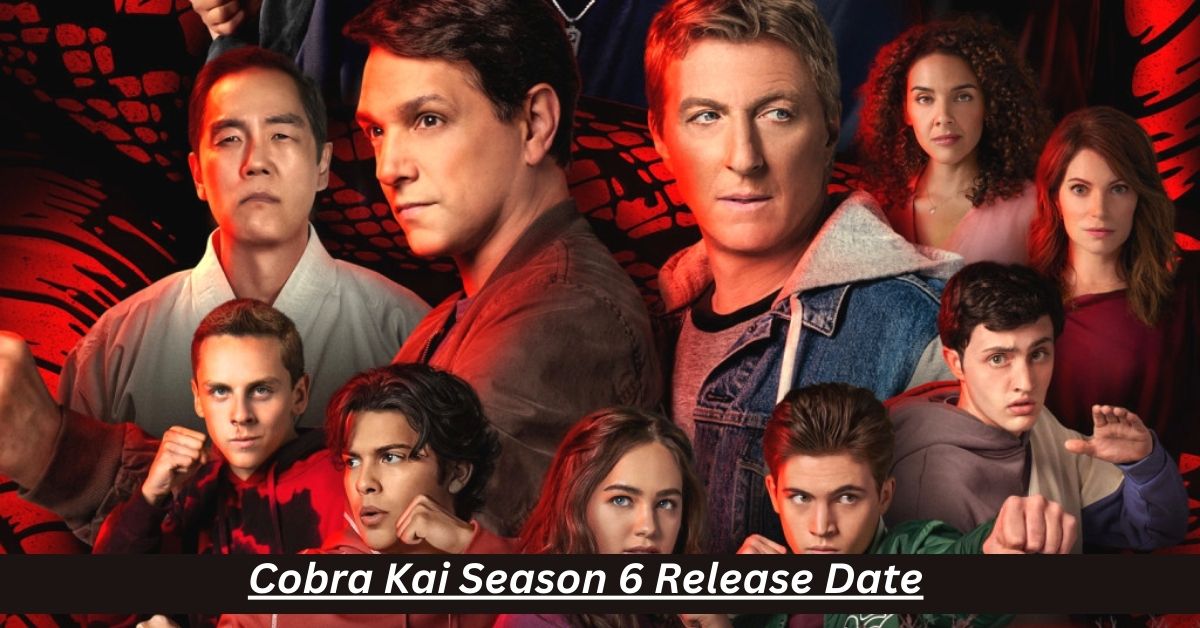 Cobra Kai Season 6 Release Date