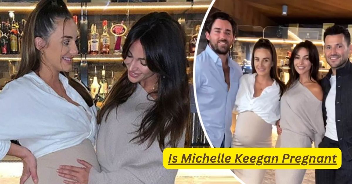 Is Michelle Keegan Pregnant