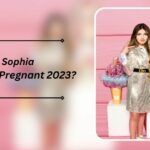 Is Sophia Abraham Pregnant 2023?