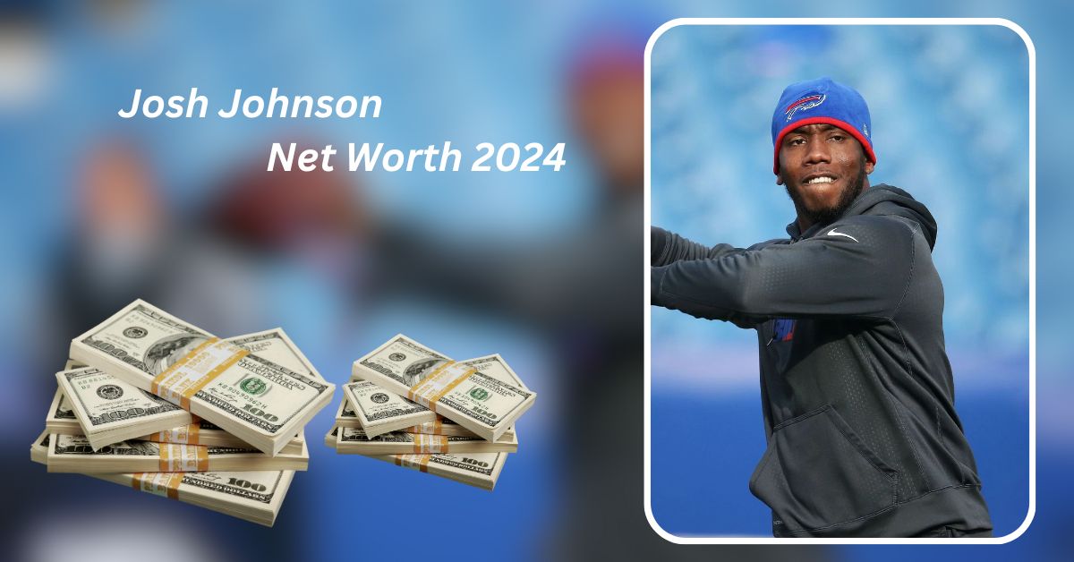 Josh Johnson Net Worth 2024