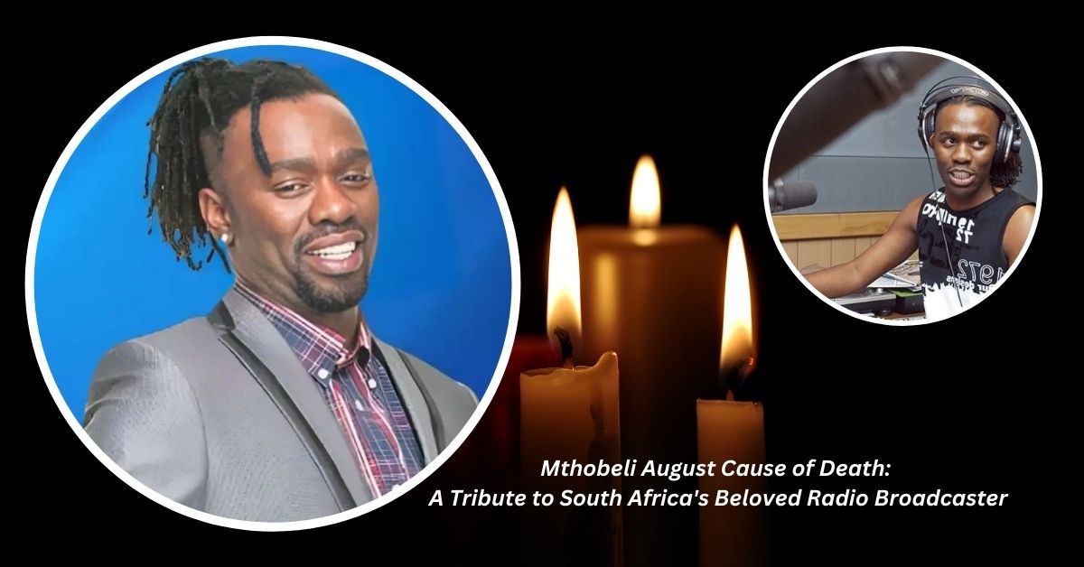 Mthobeli August Cause of Death