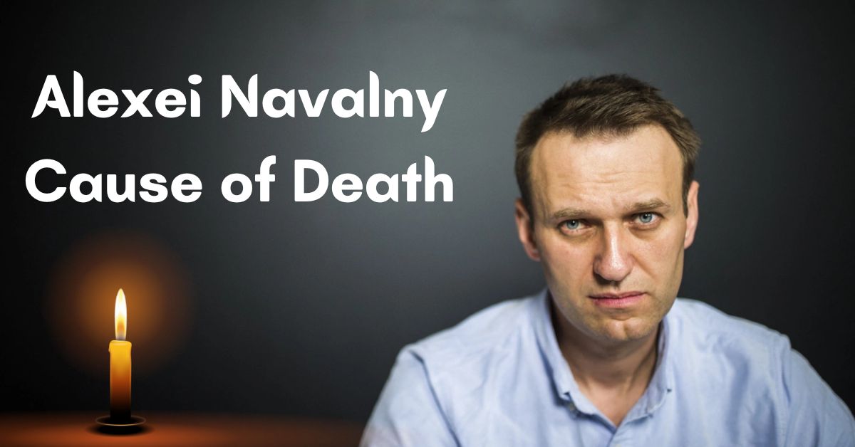 Alexei Navalny Cause of Death