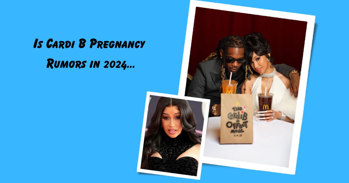 Is Cardi B Pregnant 2024?