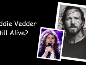 Is Eddie Vedder Still Alive?