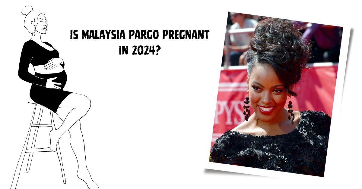 Is Malaysia Pargo Pregnant in 2024?