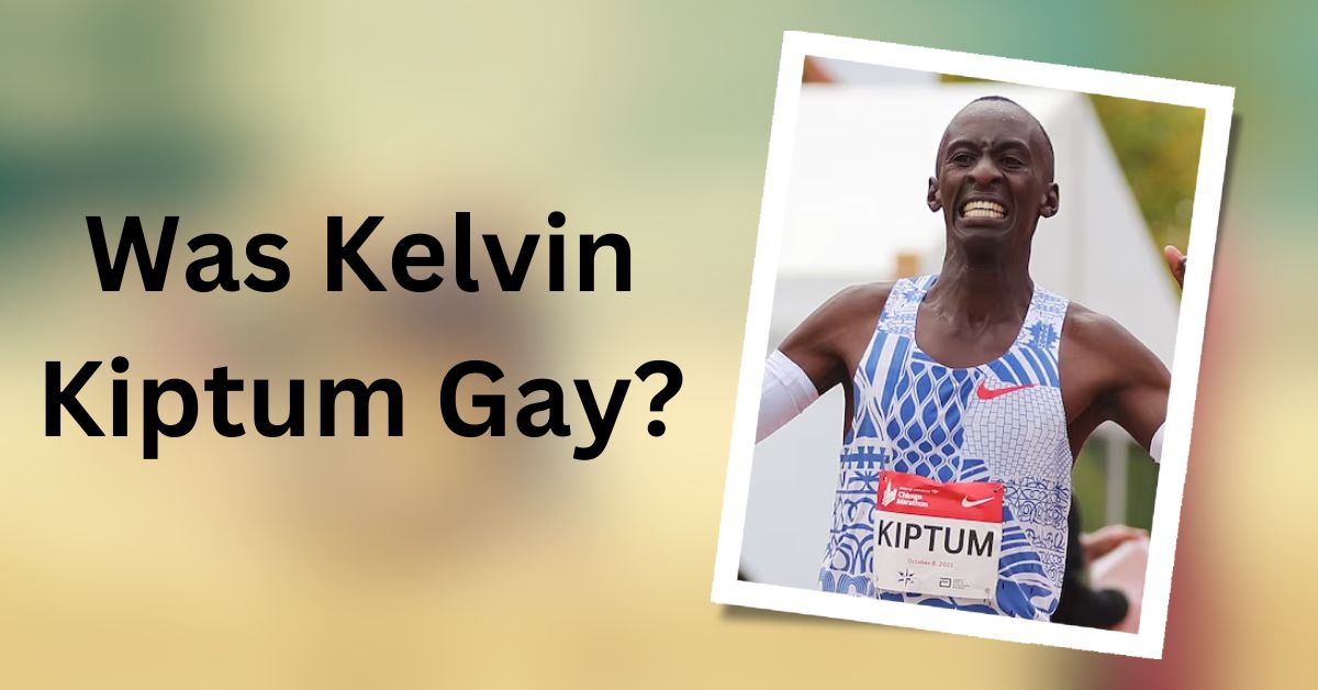 Was Kelvin Kiptum Gay?