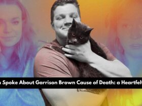 Madison Spoke About Garrison Brown Cause of Death