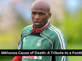 Siphiwe Mkhonza Cause of Death