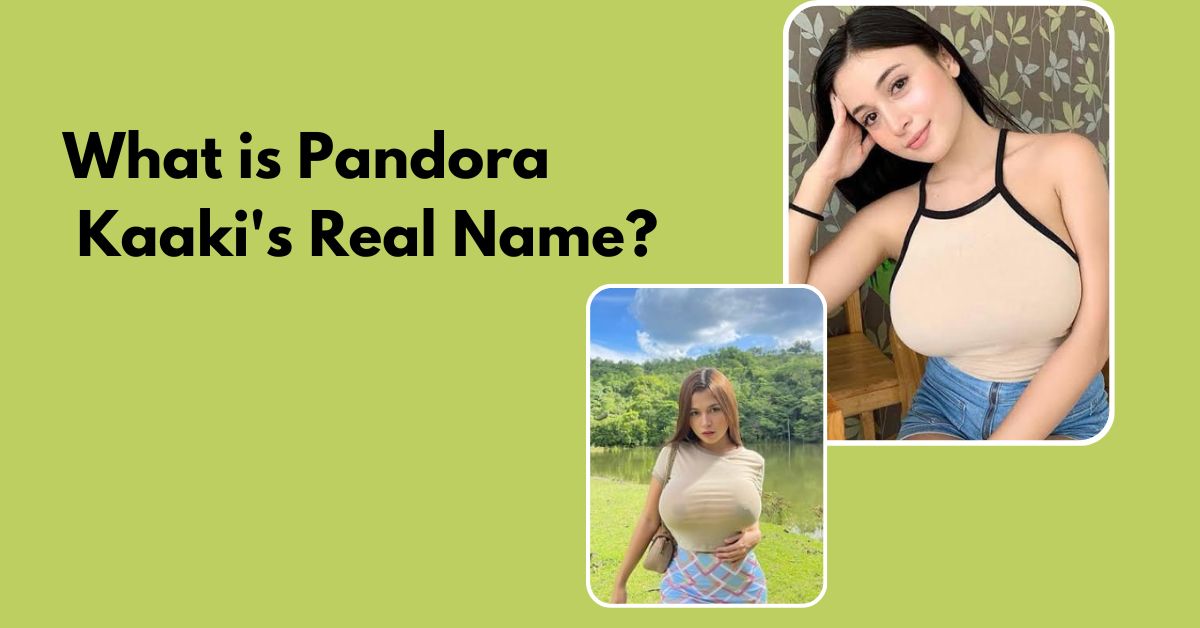 What is Pandora Kaaki's Real Name?