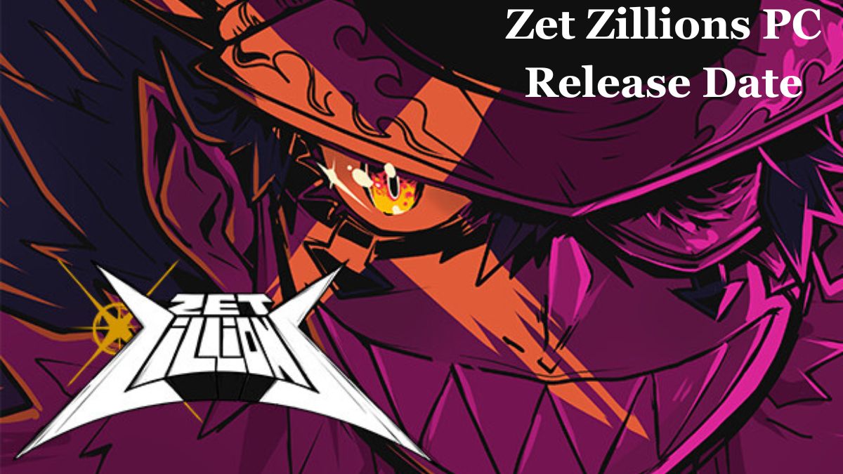 Zet Zillions PC Release Date