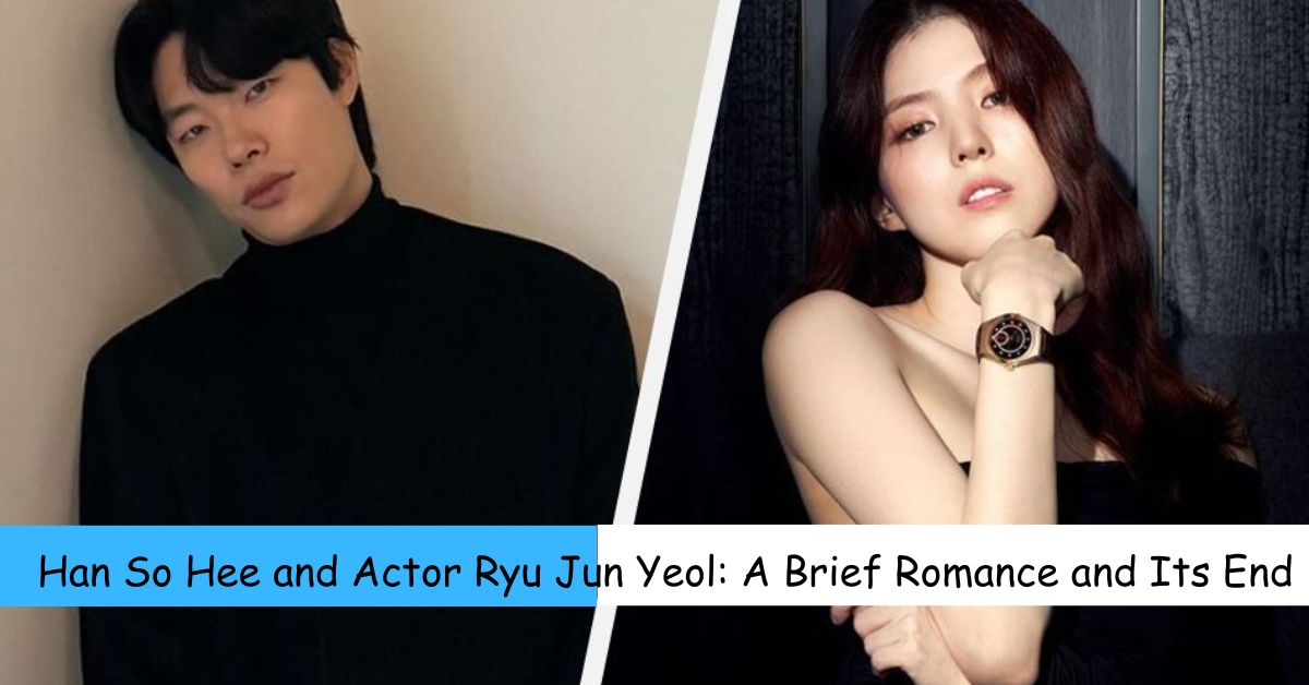 Han So Hee and Actor Ryu Jun Yeol