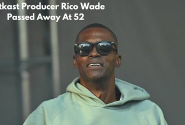Outkast Producer Rico Wade Passed Away At 52