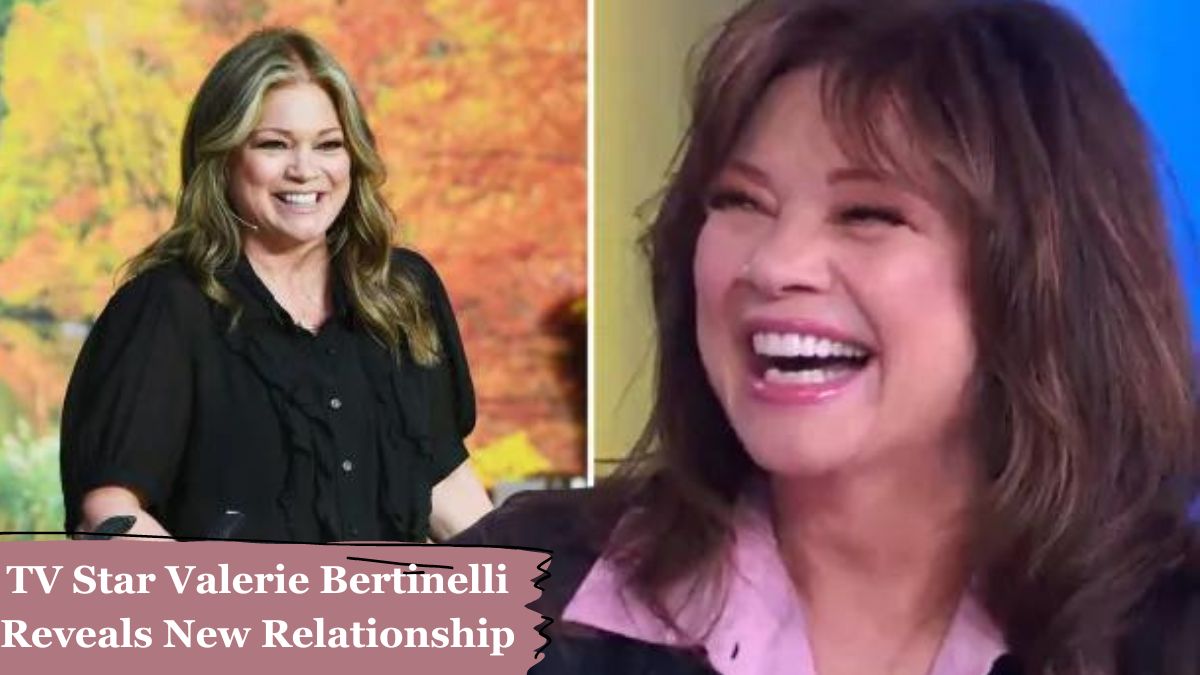TV Star Valerie Bertinelli Reveals New Relationship