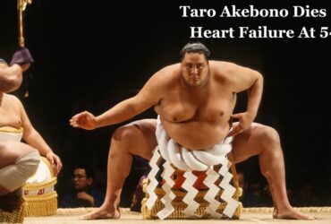 Taro Akebono Dies Of Heart Failure At 54