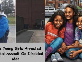 Three Young Girls Arrested for Fatal Assault On Disabled Man