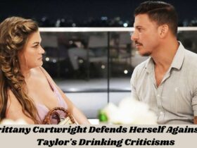 Brittany Cartwright Defends Herself Against Jax Taylor's Drinking Criticisms