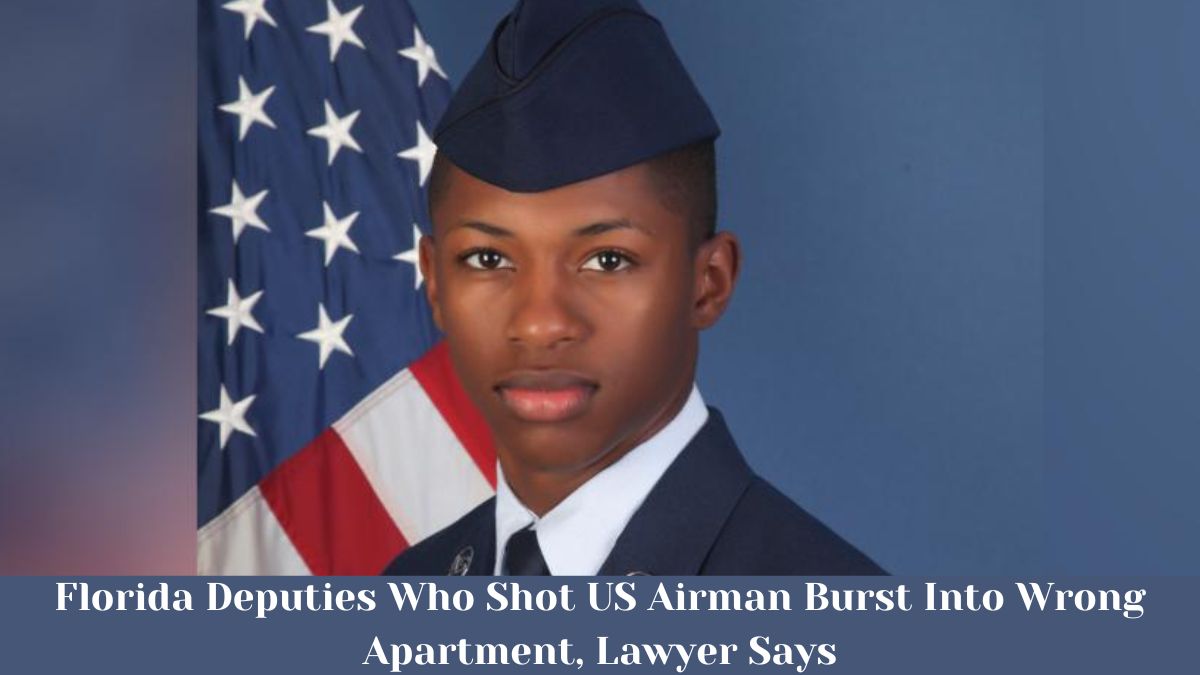 Florida Deputies Who Shot US Airman Burst Into Wrong Apartment, Lawyer Says
